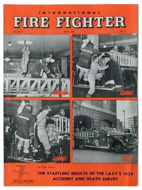 Vintage Firemen Trade Union Magazine International Fire Fighter May 1960